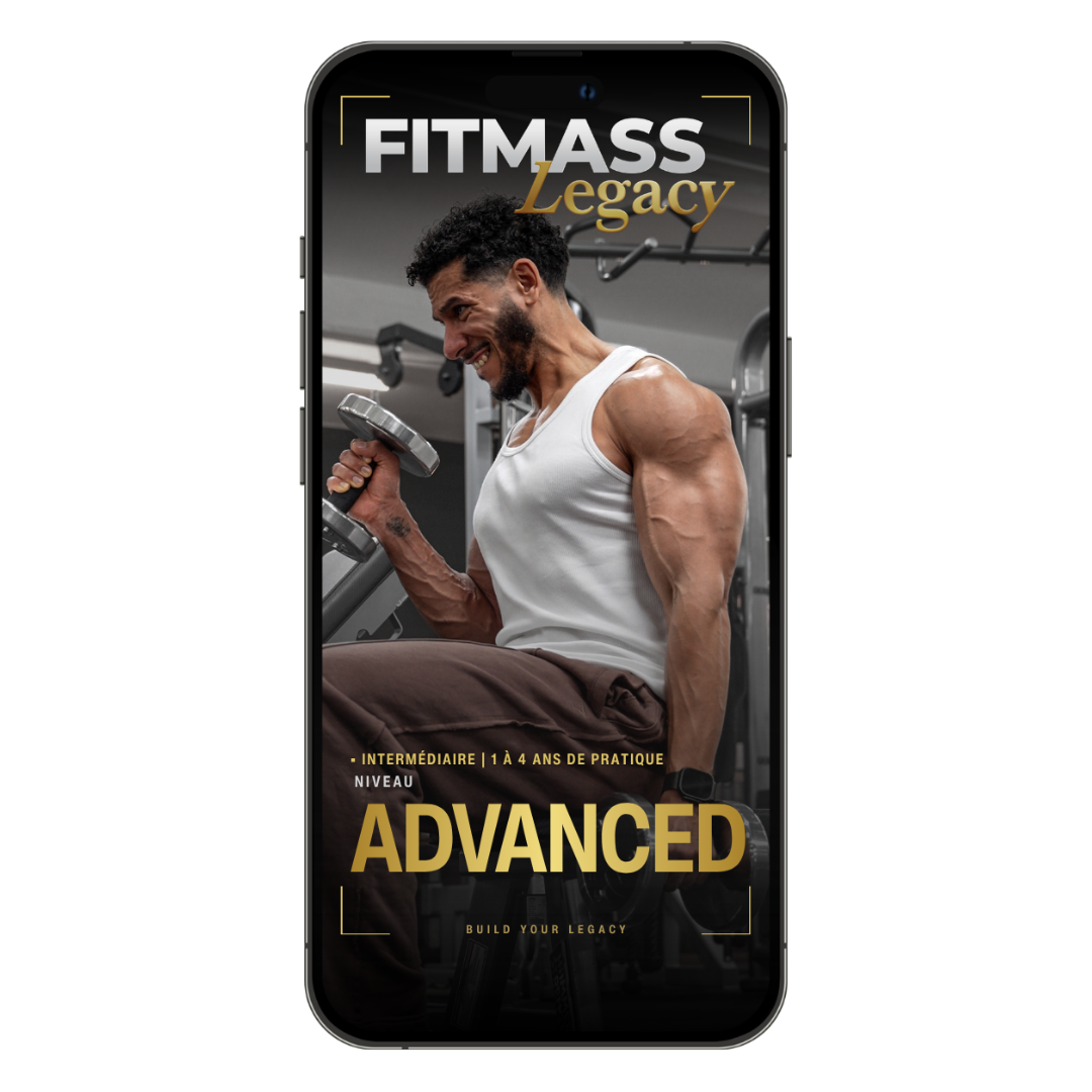 FITMASS LEGACY - LE PROGRAMME ULTIME EN 16 SEMAINES POUR VOUS TRANSFORMER